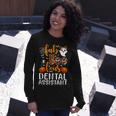 Faboolous Dental Assistant Dental Assistant Halloween Long Sleeve T-Shirt Gifts for Her
