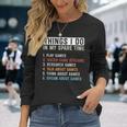 Gamer Things I Do In My Spare Time Gaming Men Women Long Sleeve T-Shirt T-shirt Graphic Print Gifts for Her
