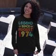 Legend Since August 1974 Vintage 48 Years Old 48Th Birthday Long Sleeve T-Shirt Gifts for Her