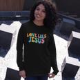 Love Like Jesus Religious God Christian Words Long Sleeve T-Shirt Gifts for Her