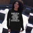 Lovely Cool Sarcastic If You Dont Want A Sarcastic Long Sleeve T-Shirt Gifts for Her Lovely Cool Sarcastic If You Dont Want A Sarcastic Long Sleeve T-Shirt Gifts for Her