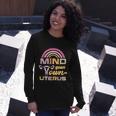 Mind Your Own Uterus Pro Choice Feminist Rights Meaningful Long Sleeve T-Shirt Gifts for Her