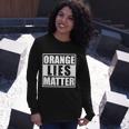 Orange Lies Matter Resist Anti Trump Long Sleeve T-Shirt Gifts for Her