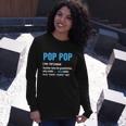 Pop Pop Grandpa Fathers Day Poppop Long Sleeve T-Shirt Gifts for Her