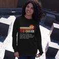 Pro Choice Definition Feminist Rights My Body Choice Long Sleeve T-Shirt Gifts for Her