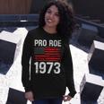 Pro Roe 1973 Reproductive Rights America Usa Flag Distressed Long Sleeve T-Shirt Gifts for Her