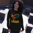 Regulate Your Cock Pro Choice Feminism Rights Prochoice Long Sleeve T-Shirt Gifts for Her