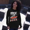 Trick Or Beer Trick Or Treating Halloween Beer Drinkers Long Sleeve T-Shirt Gifts for Her