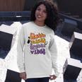 Chubby Thighs And Spooky Vibes Happy Halloween Long Sleeve T-Shirt Gifts for Her