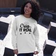 Creep It Real Halloween Quote Saying Long Sleeve T-Shirt Gifts for Her