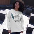 Jane Austen Agreeable Quote Long Sleeve T-Shirt Gifts for Her