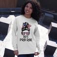 Messy Bun Pro Roe 1973 Pro Choice Women’S Rights Feminism Long Sleeve T-Shirt Gifts for Her