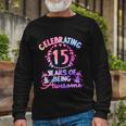 15 Years Of Being Awesome 15 Year Old Birthday Girl Long Sleeve T-Shirt Gifts for Old Men
