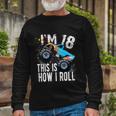 18 Year Old Cool 18Th Birthday Boy For Monster Truck Car Lovers Long Sleeve T-Shirt Gifts for Old Men