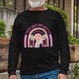 1973 Pro Roe Rainbow Mind You Own Uterus Rights Long Sleeve T-Shirt Gifts for Old Men