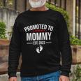 1St Time Mom Est 2022 New First Mommy 2022 Tshirt Long Sleeve T-Shirt Gifts for Old Men