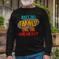 Aint No Like The One We Got Long Sleeve T-Shirt Gifts for Old Men Aint No Like The One We Got Long Sleeve T-Shirt Gifts for Old Men