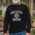 Archery Archer Mom Target Proud Parent Bow Arrow Long Sleeve T-Shirt Gifts for Old Men