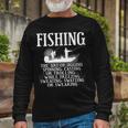 Art Of Fishing Long Sleeve T-Shirt Gifts for Old Men