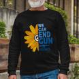 Ban Guns End Gun Violence V6 Long Sleeve T-Shirt Gifts for Old Men