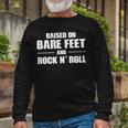 Bare Feet & Rock N Roll Long Sleeve T-Shirt Gifts for Old Men