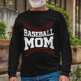 Baseball Mom Sports Fan Tshirt Long Sleeve T-Shirt Gifts for Old Men