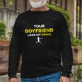 Your Boyfriend Likes My Swing Long Sleeve T-Shirt Gifts for Old Men