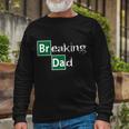 Breaking Dad Tshirt Long Sleeve T-Shirt Gifts for Old Men
