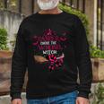 Breast Cancer Chose The Wrong Witch Breast Cancer Halloween Long Sleeve T-Shirt Gifts for Old Men
