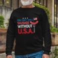 You Cant Spell Sausage Without Usa Plus Size Shirt For Men Women And Long Sleeve T-Shirt Gifts for Old Men