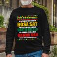 Celebrating Black History Month Tshirt Long Sleeve T-Shirt Gifts for Old Men