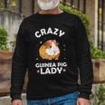 Crazy Guinea Pig Lady Long Sleeve T-Shirt Gifts for Old Men