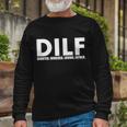 Dilf Devoted Involved Loving Father Tshirt Long Sleeve T-Shirt Gifts for Old Men