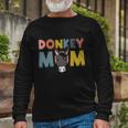 Donkey Mom Mule Farm Animal Long Sleeve T-Shirt Gifts for Old Men