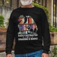 Easily Distracted By Dragons And Books Fantasy Book Lover Long Sleeve T-Shirt Gifts for Old Men