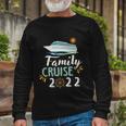 Family Cruise 2022 Cruise Boat Trip Matching 2022 Long Sleeve T-Shirt Gifts for Old Men