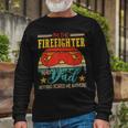 Firefighter Vintage Retro Im The Firefighter And Dad Dad Mustache Long Sleeve T-Shirt Gifts for Old Men