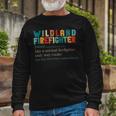 Firefighter Wildland Fire Rescue Department Wildland Firefighter V2 Long Sleeve T-Shirt Gifts for Old Men