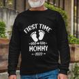 First Time Mommy 2022 New Mom Promoted To Mommy Long Sleeve T-Shirt Gifts for Old Men