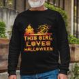 This Girl Loves Halloween Hallloween Quote Long Sleeve T-Shirt Gifts for Old Men