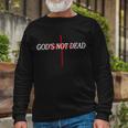 Gods Not Dead Long Sleeve T-Shirt Gifts for Old Men