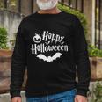 Happy Halloween Halloween Quote V15 Long Sleeve T-Shirt Gifts for Old Men