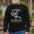 Heart In September We Wear Red Blood Cancer Awareness Ribbon Long Sleeve T-Shirt T-Shirt Gifts for Old Men