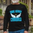 Make Heaven Crowded Christian Faith In Jesus Our Lord Long Sleeve T-Shirt Gifts for Old Men