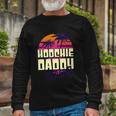 Hoochie Daddy Season Summer Beach Retro Fathers Day Long Sleeve T-Shirt Gifts for Old Men