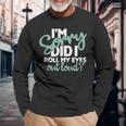 I’M Sorry Did I Roll My Eyes Out Loud V3 Men Women Long Sleeve T-Shirt T-shirt Graphic Print Gifts for Old Men