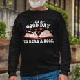 Its Good Day To Read Book Library Reading Lovers Long Sleeve T-Shirt Gifts for Old Men