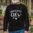 Kindergarten Crew V2 Long Sleeve T-Shirt Gifts for Old Men