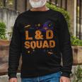 L&D Squad Witch Hat Labor And Delivery Nurse Crew Halloween Long Sleeve T-Shirt Gifts for Old Men