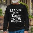 Leader Of The Cousin Crew Tee Leader Of The Cousin Crew Long Sleeve T-Shirt Gifts for Old Men